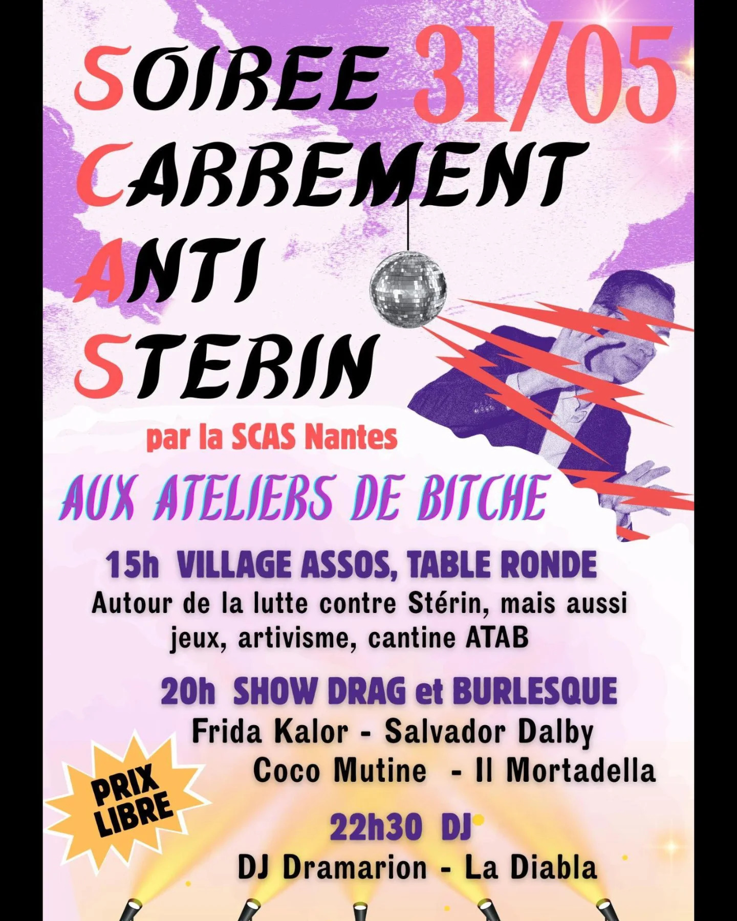 Contre le milliardaire réactionnaire Pierre-Édouard Stérin // LA SCAS – La Section Carrément Anti-Stérin // Sam 31 Mai