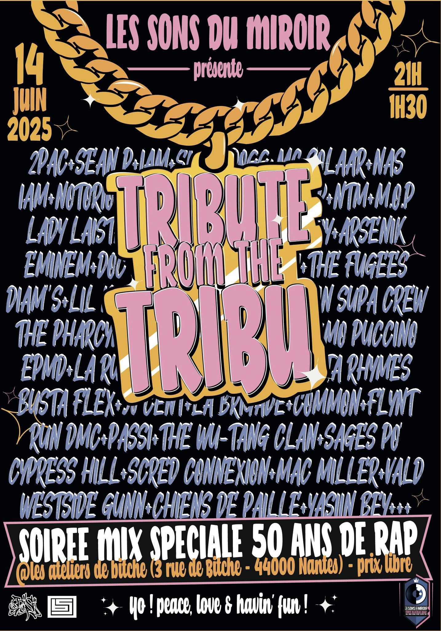 TRIBUTE FROM THE TRIBU / Mix spécial 50 ans du Rap / Soirée Le Son du Miroir /
