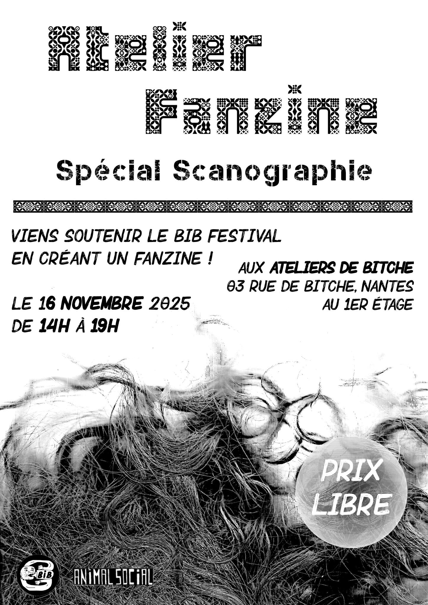 Atelier FANZINE / BiB Soutien ! animé par l’Interzone et le BiB Crew !!